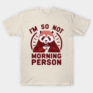 I'm So Not A Morning Person T-Shirt